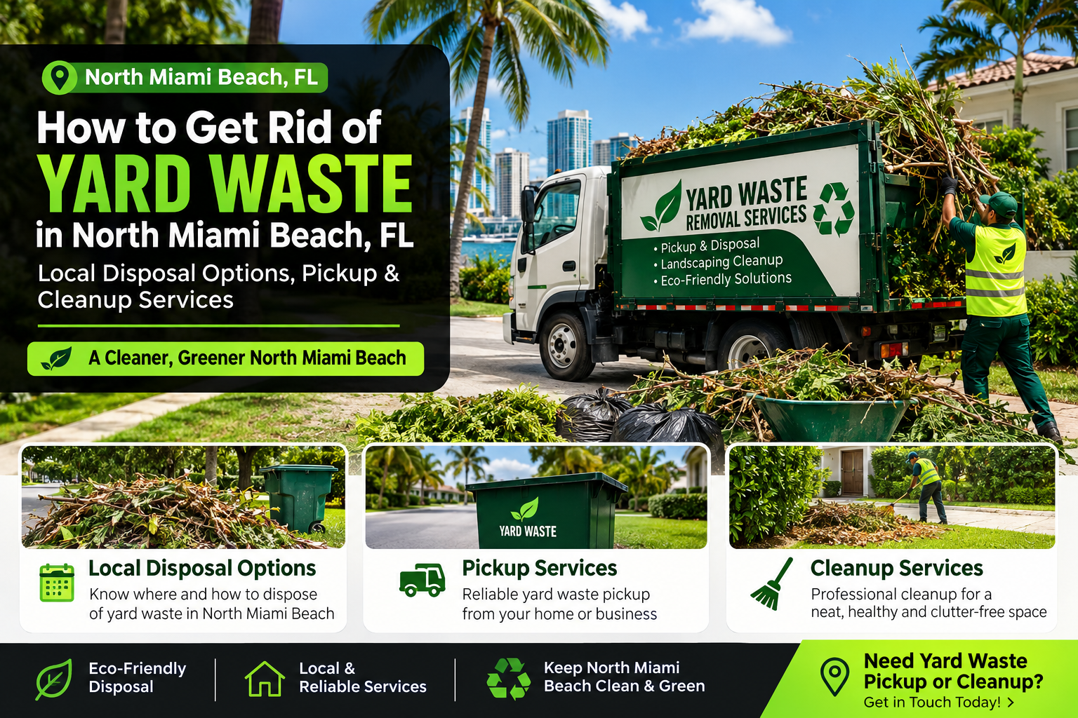Yard Waste in North Miami Beach