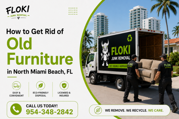 Old Furniture Removal in North Miami Beach