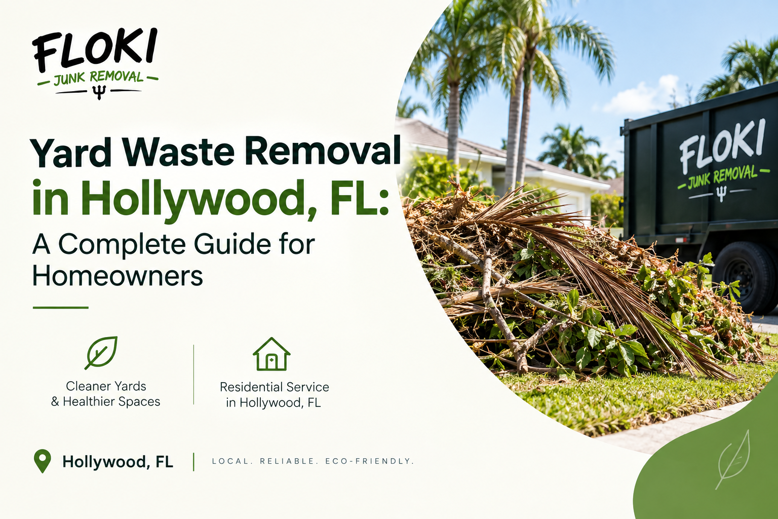 Yard Waste Removal in Hollywood